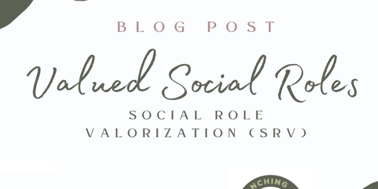 Valued Social Roles